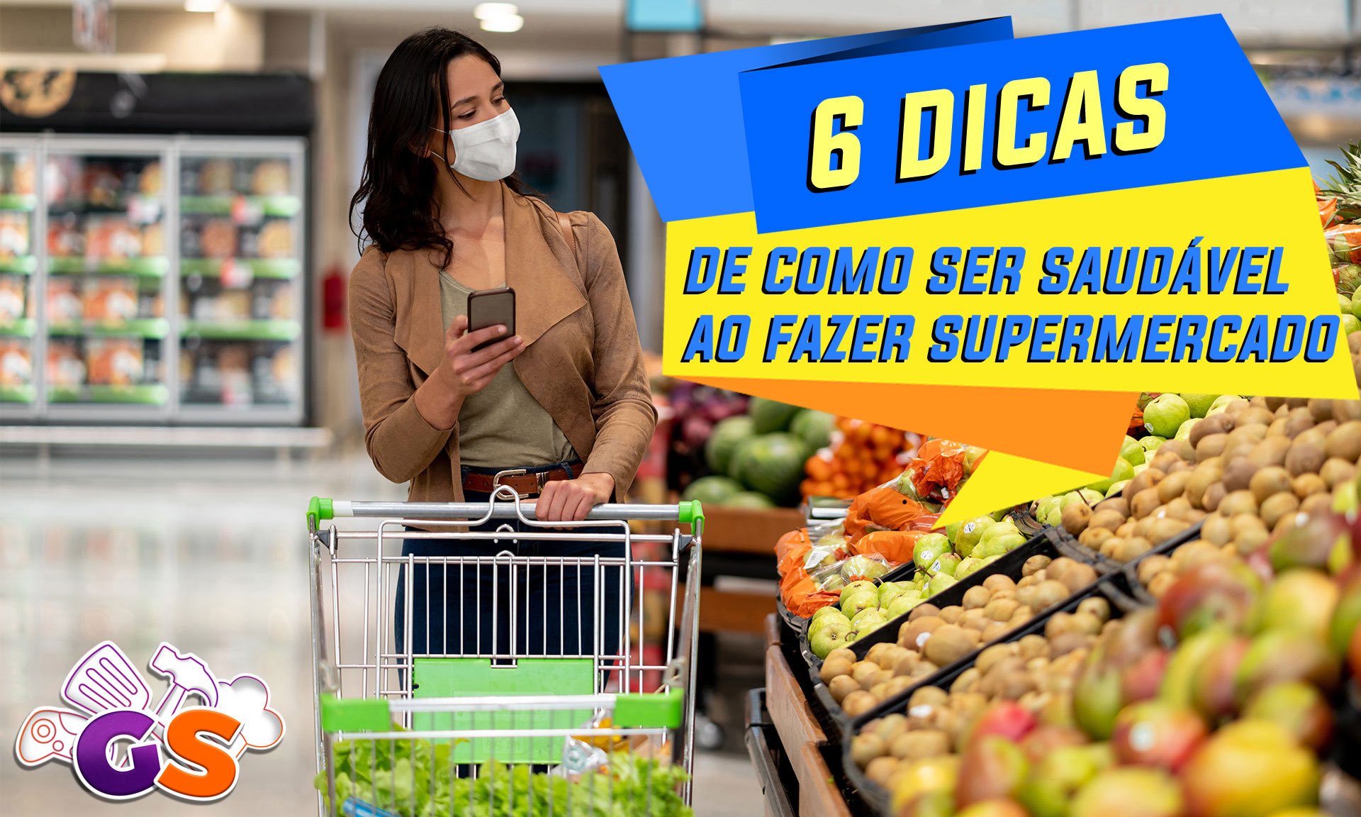 6 dicas de como ser saudável ao fazer supermercado