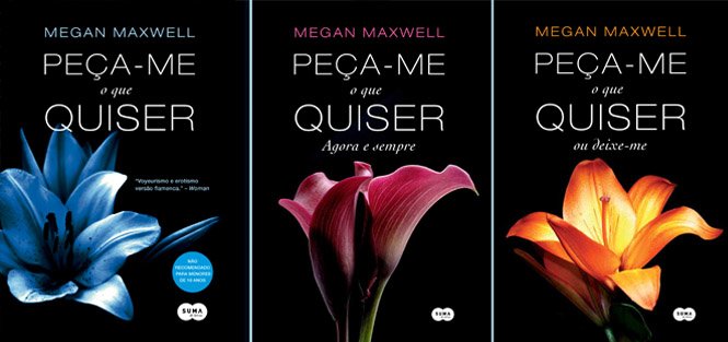 Trilogia “Peça-me o que quiser” - Megan Maxwell